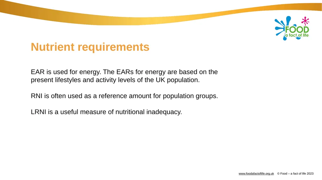 Dietary reference values (DRVs) Nutritional - slide 6 of 11