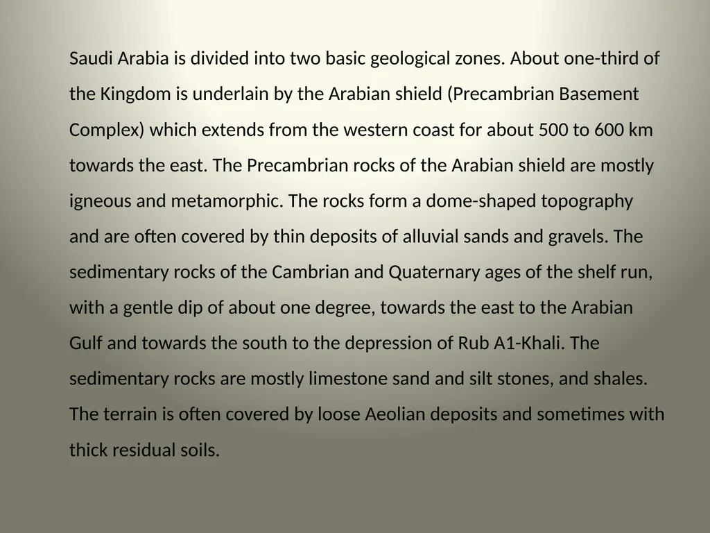 Geological Aspects of Saudi Arabia Presented By: - slide 8 of 27