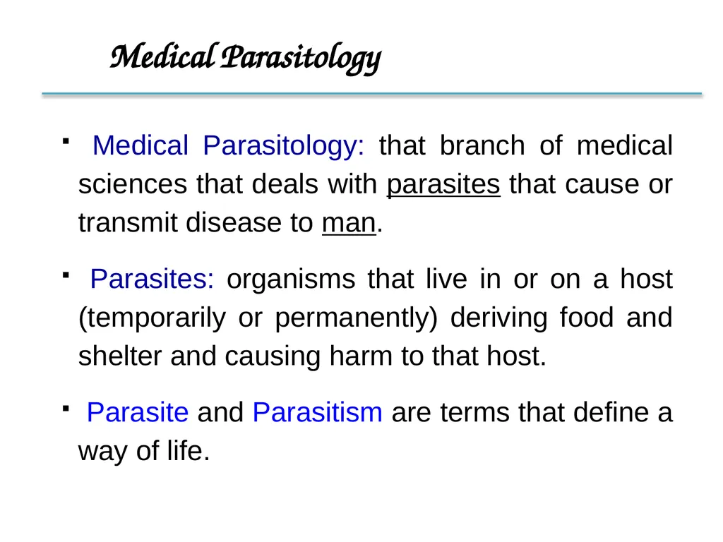 Introduction to Medical Parasitology 1st semester: - slide 4 of 18