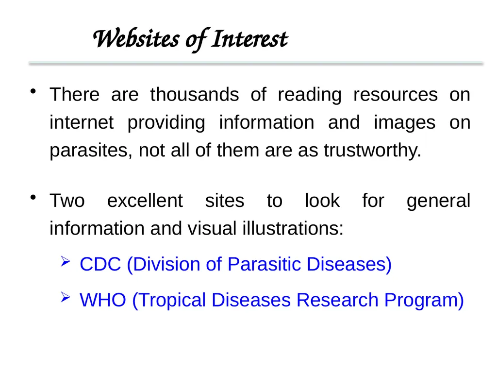 Introduction to Medical Parasitology 1st semester: - slide 18 of 18