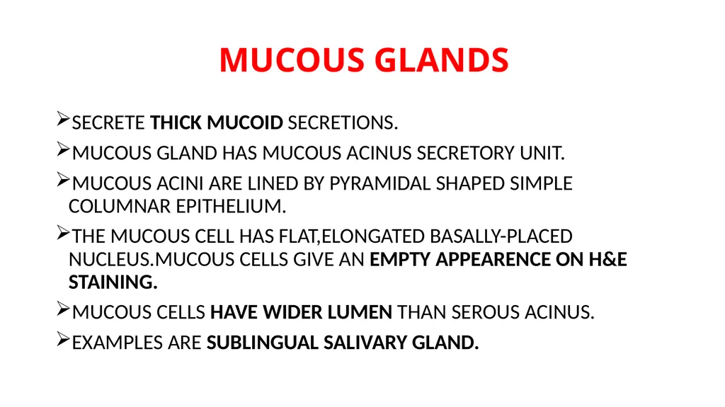 GLANDS GLAND IS A SPECIALIZED GROUP OF CELLS THAT - slide 7 of 11