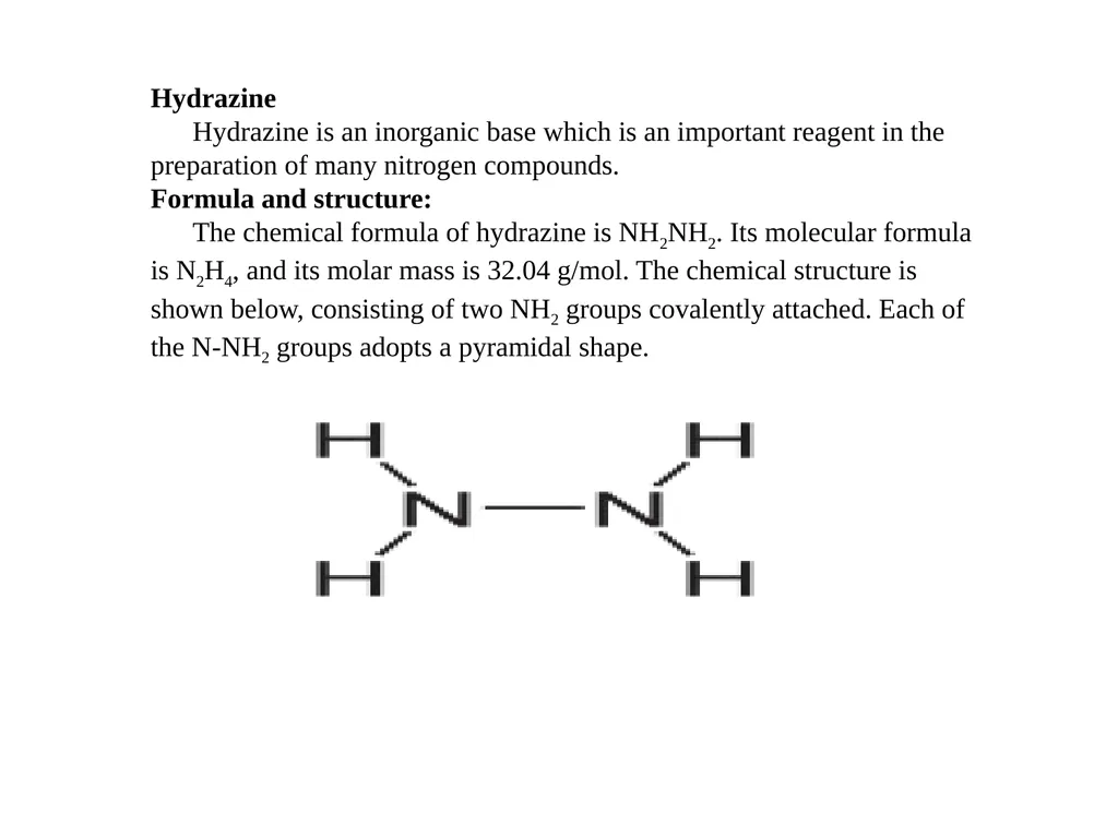 Hydrazine Hydrazine Formula Hydrazine is an - slide 2 of 6