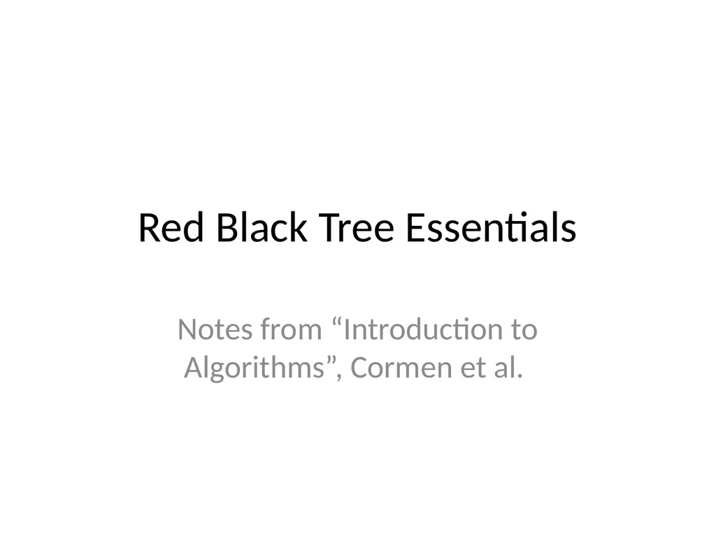 Red Black Tree Essentials Notes from “Introduction