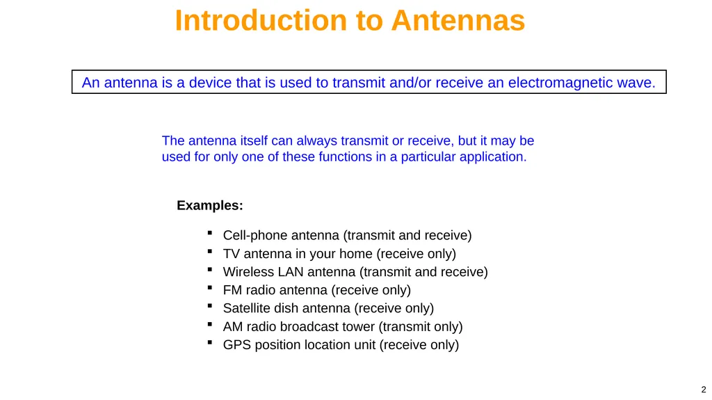 1 Notes 20 Introduction to Antennas ECE 3317 - slide 2 of 25