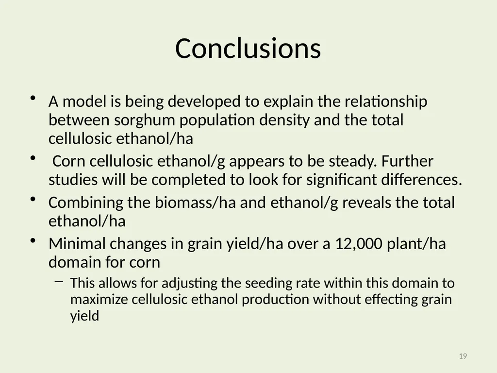 Seeding Rate Effects on Ethanol Production in Corn - slide 19 of 19