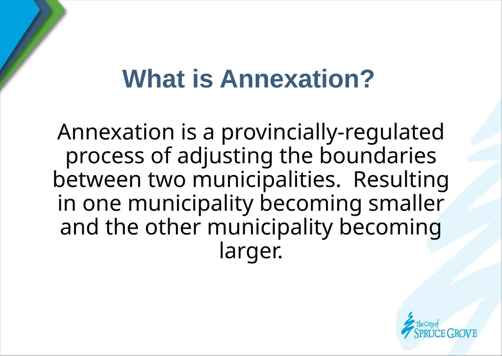 Proposed Annexation Open House Welcome to Spruce - slide 3 of 10