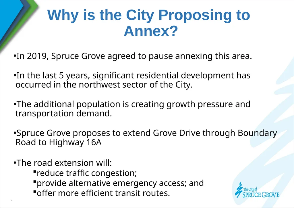 Proposed Annexation Open House Welcome to Spruce - slide 6 of 10