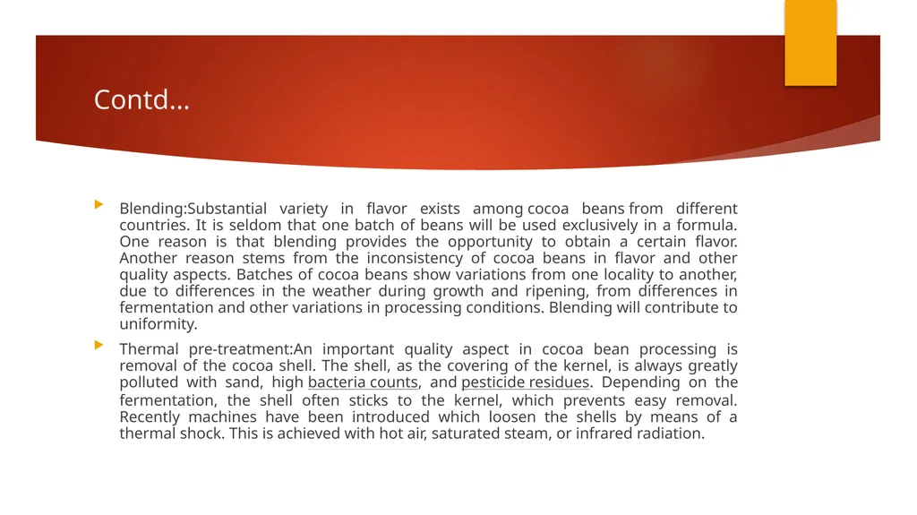 COCOA BEAN PROCESSING Department : Dairy - slide 8 of 12