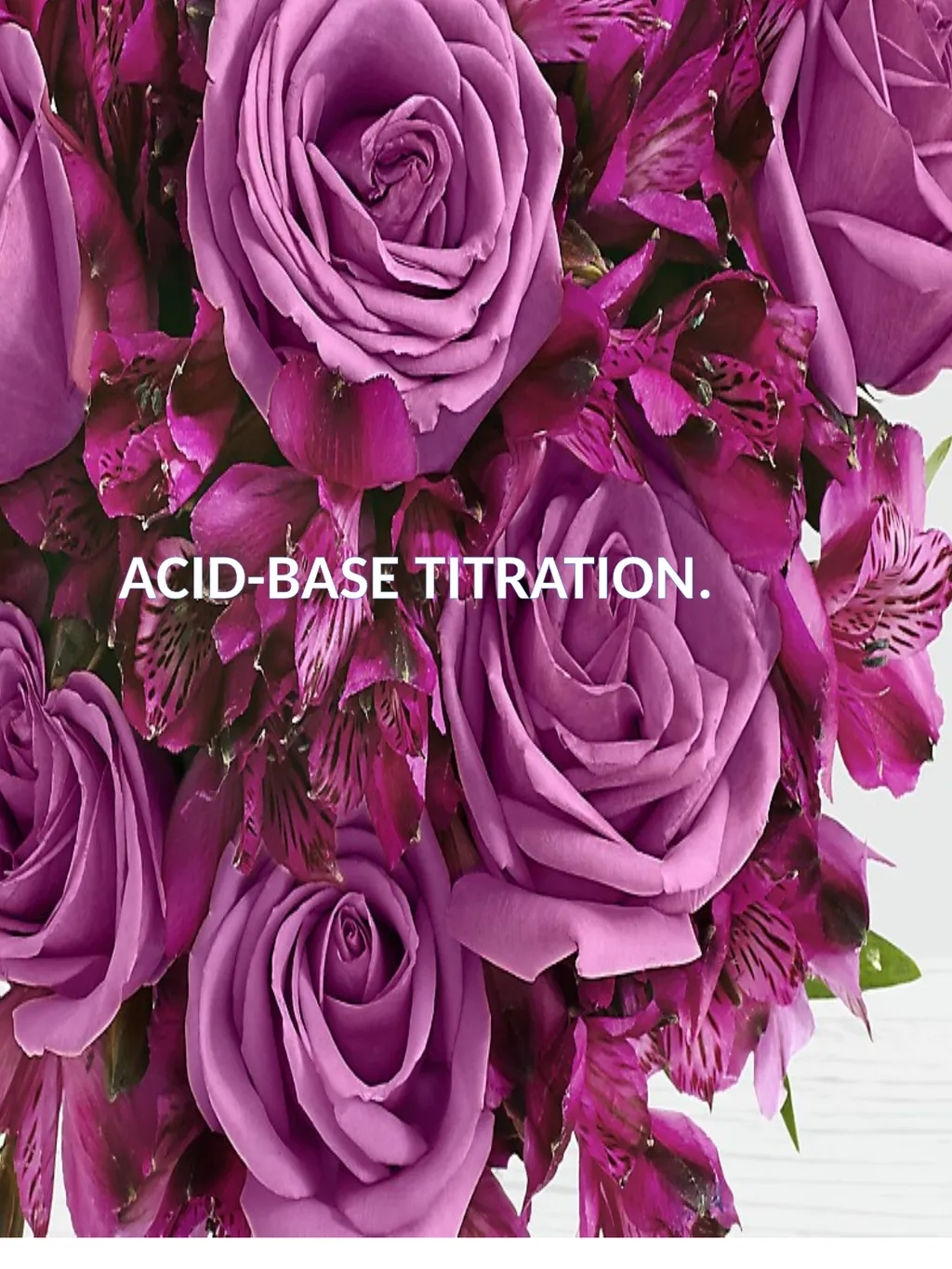 Acid-Base Titration. Acid-Base Titration.