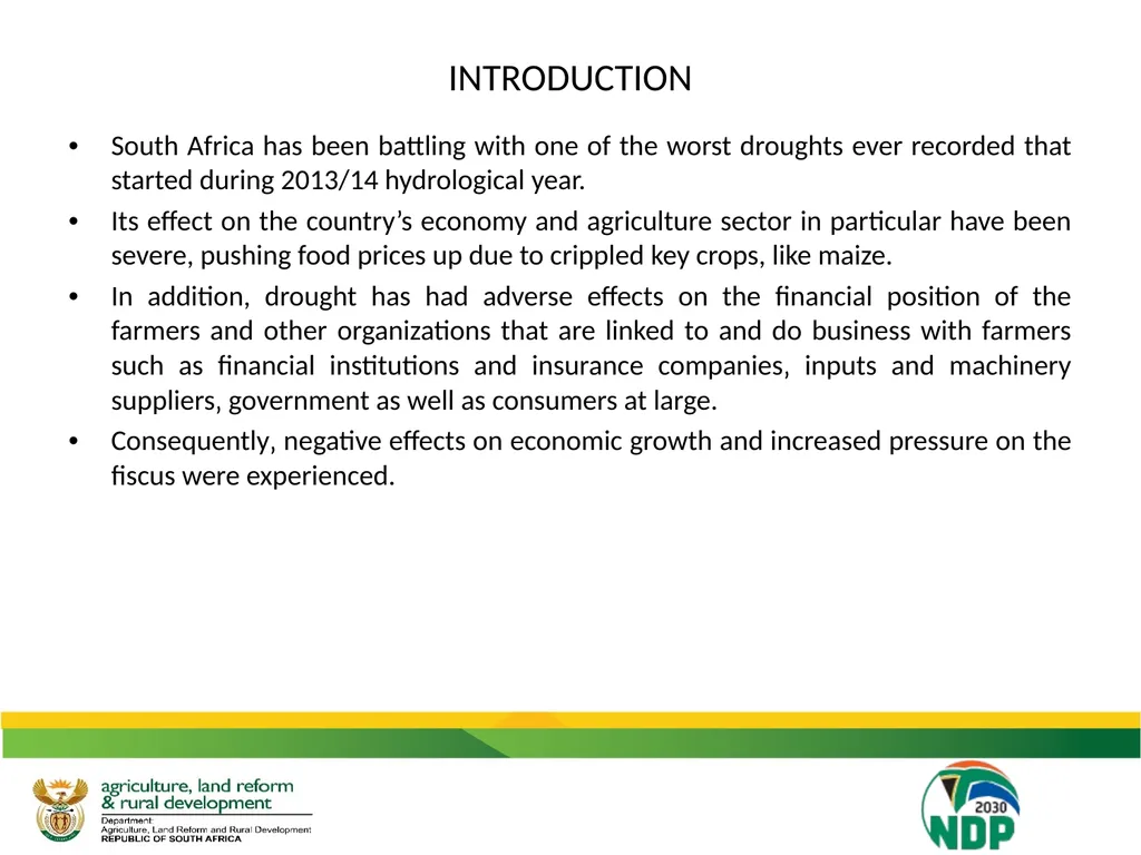 UPDATE ON THE IMPACT OF DROUGHT ON THE - slide 4 of 35