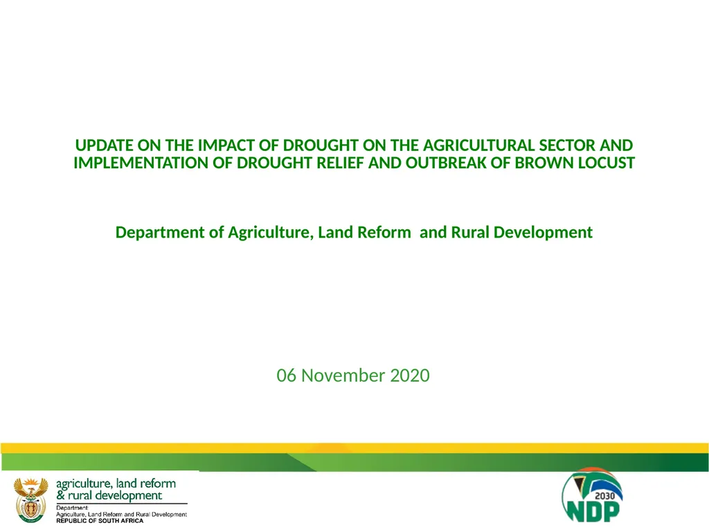 UPDATE ON THE IMPACT OF DROUGHT ON THE - slide 1 of 35