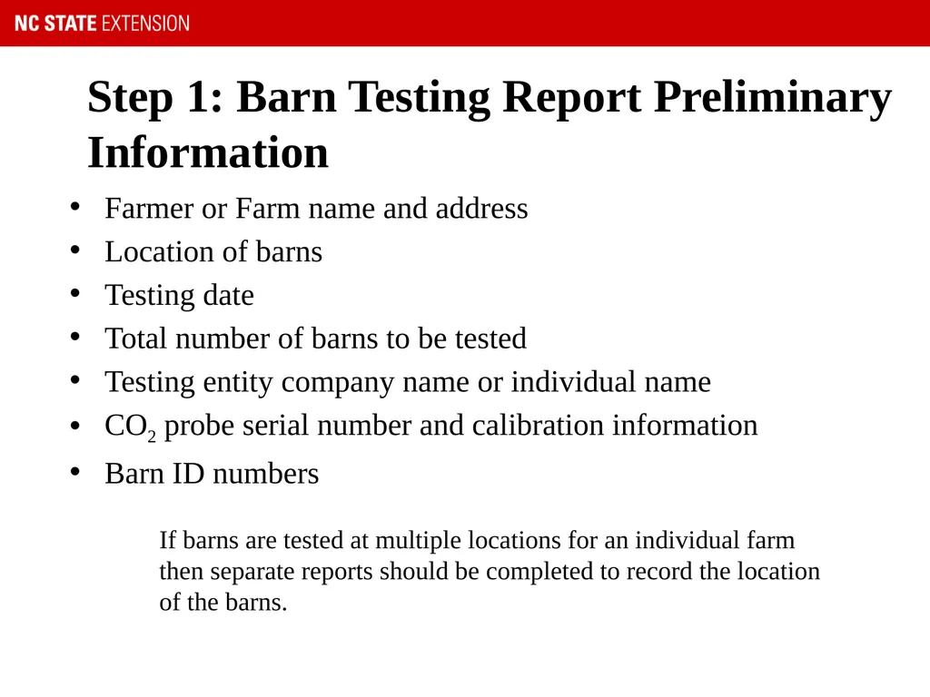 U.S. Tobacco GAP – Barn Testing Procedure “We - slide 5 of 18