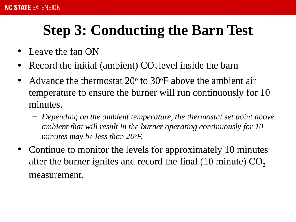 U.S. Tobacco GAP – Barn Testing Procedure “We - slide 7 of 18