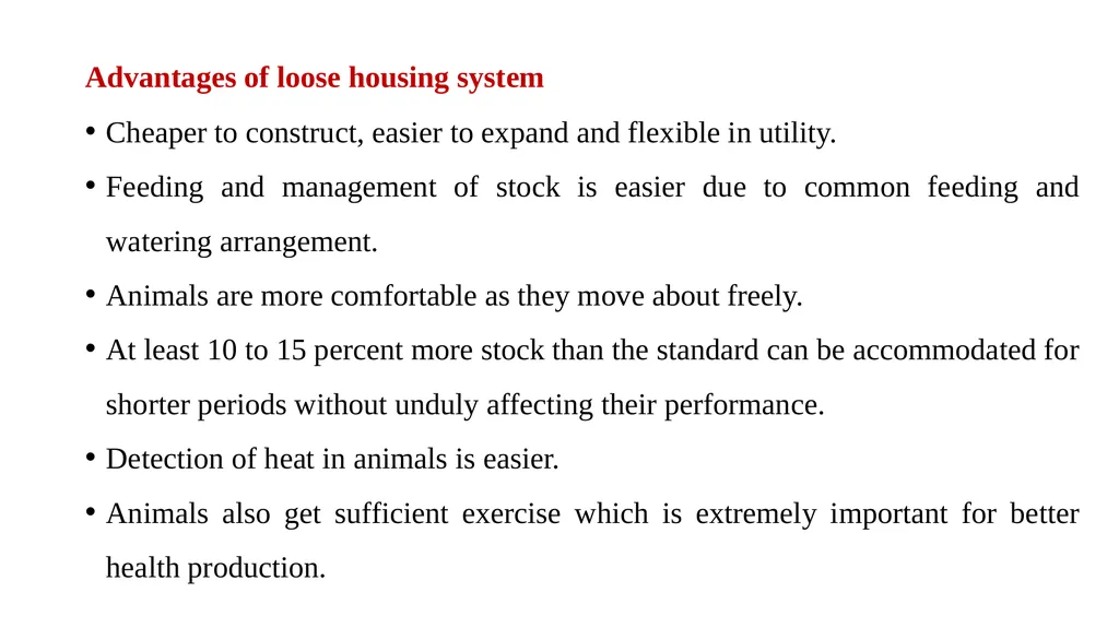 HOUSING MANAGEMENT OF DAIRY ANIMALS DR. S. P. SAHU - slide 9 of 20