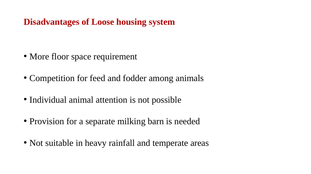 HOUSING MANAGEMENT OF DAIRY ANIMALS DR. S. P. SAHU - slide 10 of 20