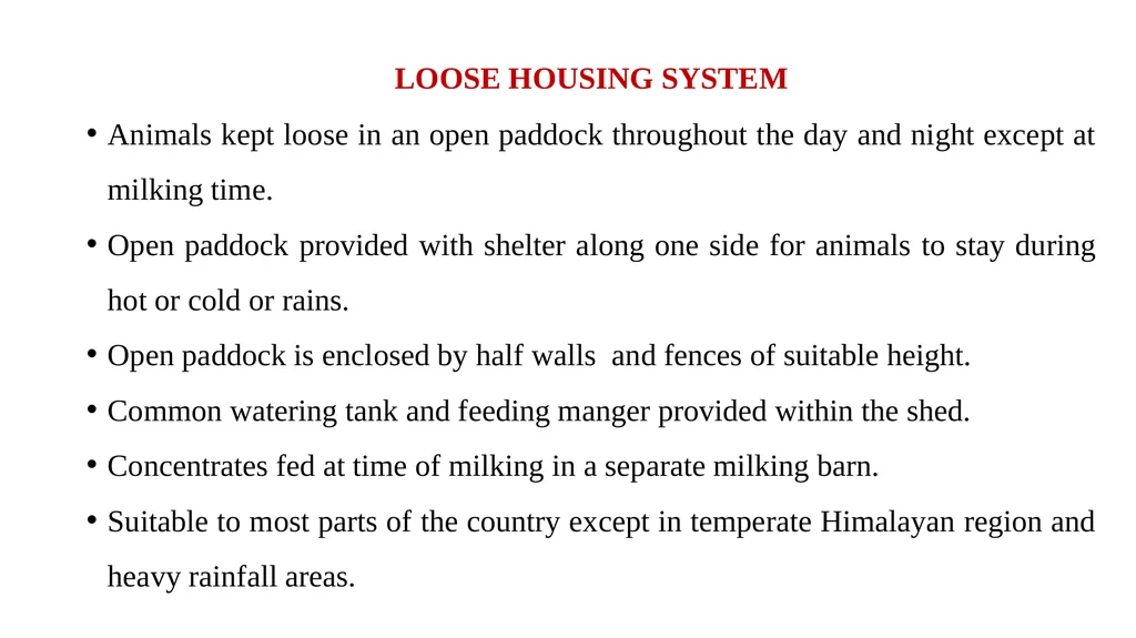 HOUSING MANAGEMENT OF DAIRY ANIMALS DR. S. P. SAHU - slide 8 of 20