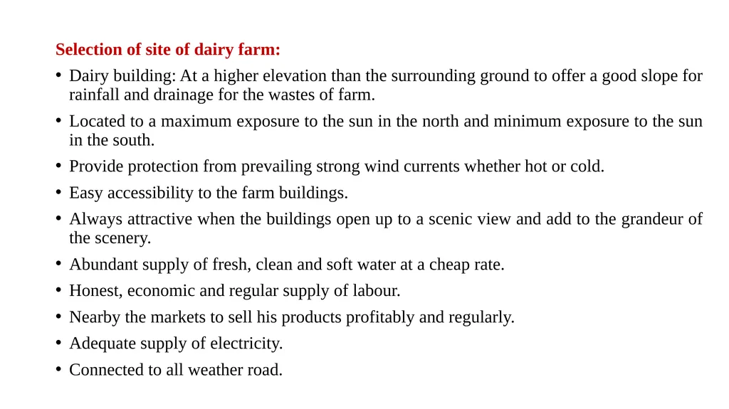 HOUSING MANAGEMENT OF DAIRY ANIMALS DR. S. P. SAHU - slide 4 of 20