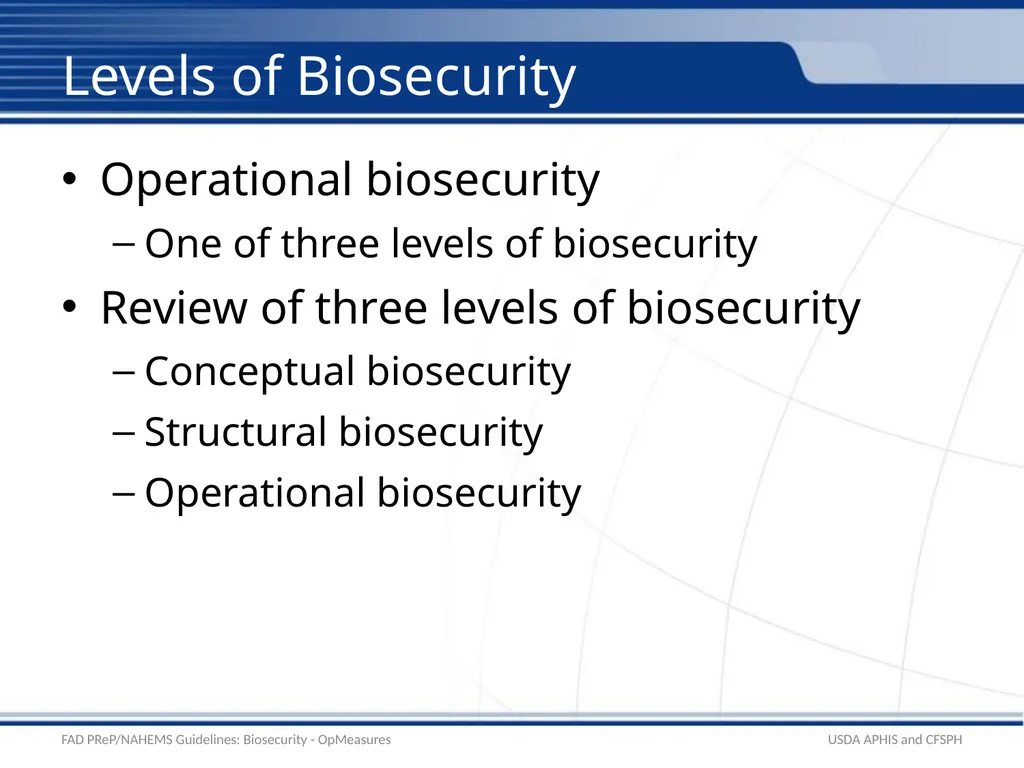 Biosecurity Operational Biosecurity Measures - slide 3 of 25