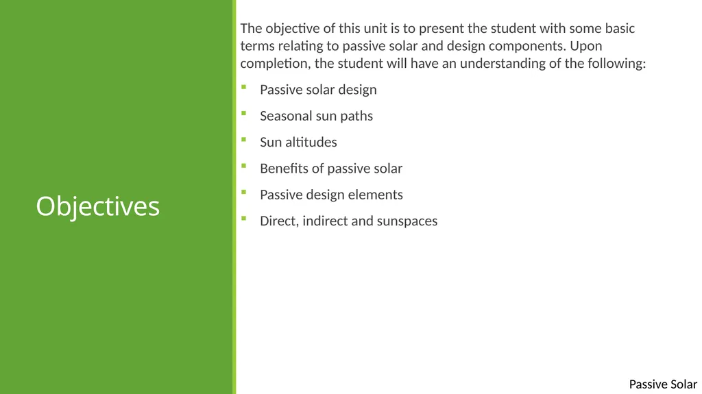Passive Solar passive solar Except where otherwise - slide 2 of 17