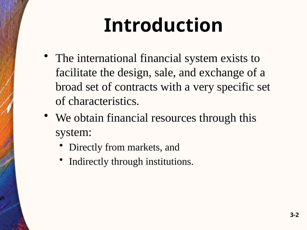 Chapter Three 3-2 Introduction The international - slide 2 of 58