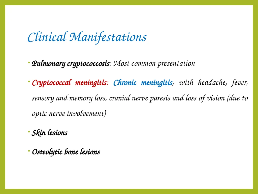 Cryptococcal meningitis Dr. Priyanka Chaturvedi - slide 10 of 30