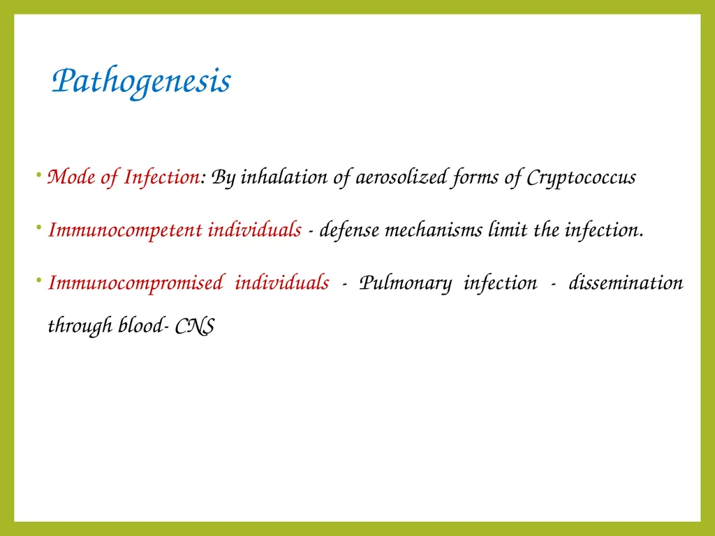 Cryptococcal meningitis Dr. Priyanka Chaturvedi - slide 6 of 30