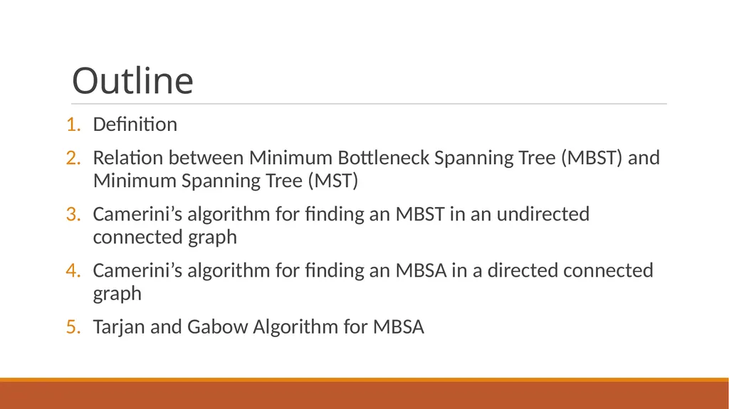 Minimum Bottleneck Spanning Trees (MBST) Dongfeng - slide 2 of 45