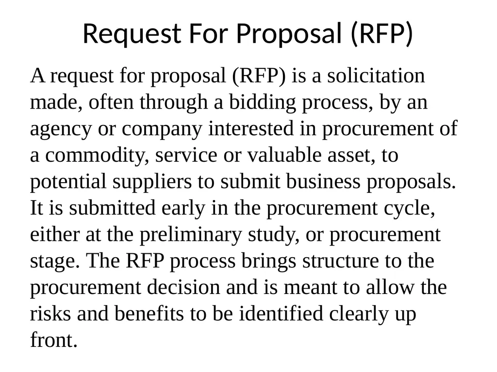 Request For Proposal (RFP) A request for proposal - slide 1 of 29