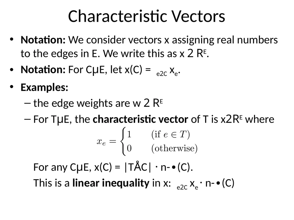 C&O 355 Mathematical Programming Fall 2010 Lecture - slide 7 of 20