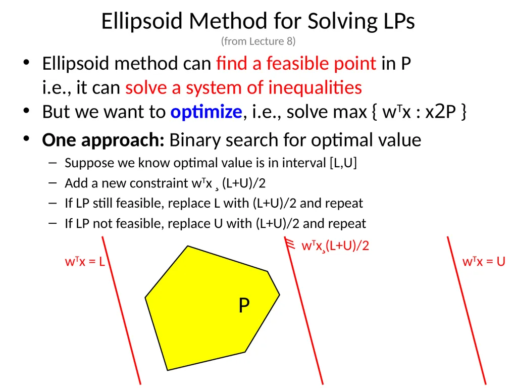 C&O 355 Mathematical Programming Fall 2010 Lecture - slide 11 of 20