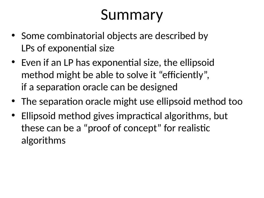 C&O 355 Mathematical Programming Fall 2010 Lecture - slide 20 of 20