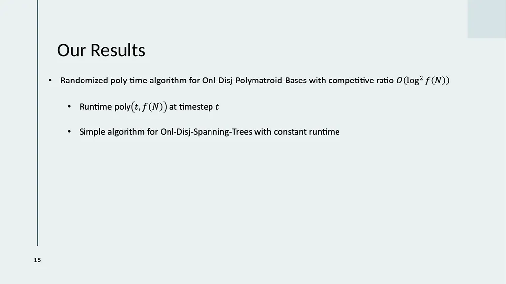 Online Disjoint Spanning Trees and Polymatroid - slide 15 of 23