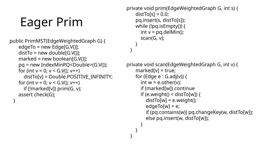 Eager Prim Dijkstra Minimum spanning tree Minimum - slide 18 of 23
