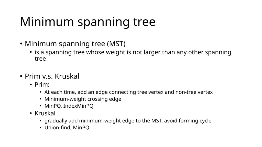 Eager Prim Dijkstra Minimum spanning tree Minimum - slide 2 of 23