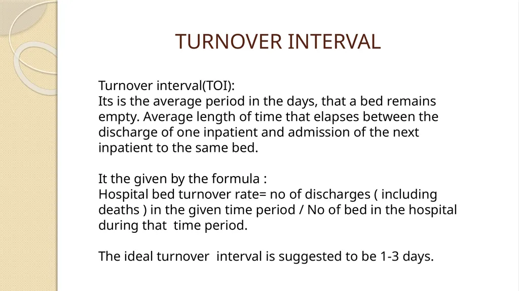 TURNOVER INTERVAL (TOI) TURNOVER INTERVAL Turnover - slide 2 of 7
