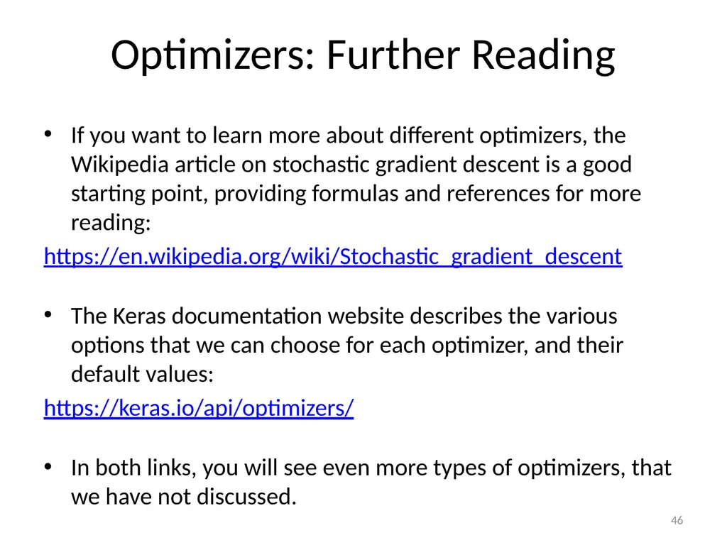 Various Options in Building Neural Networks: - slide 46 of 56