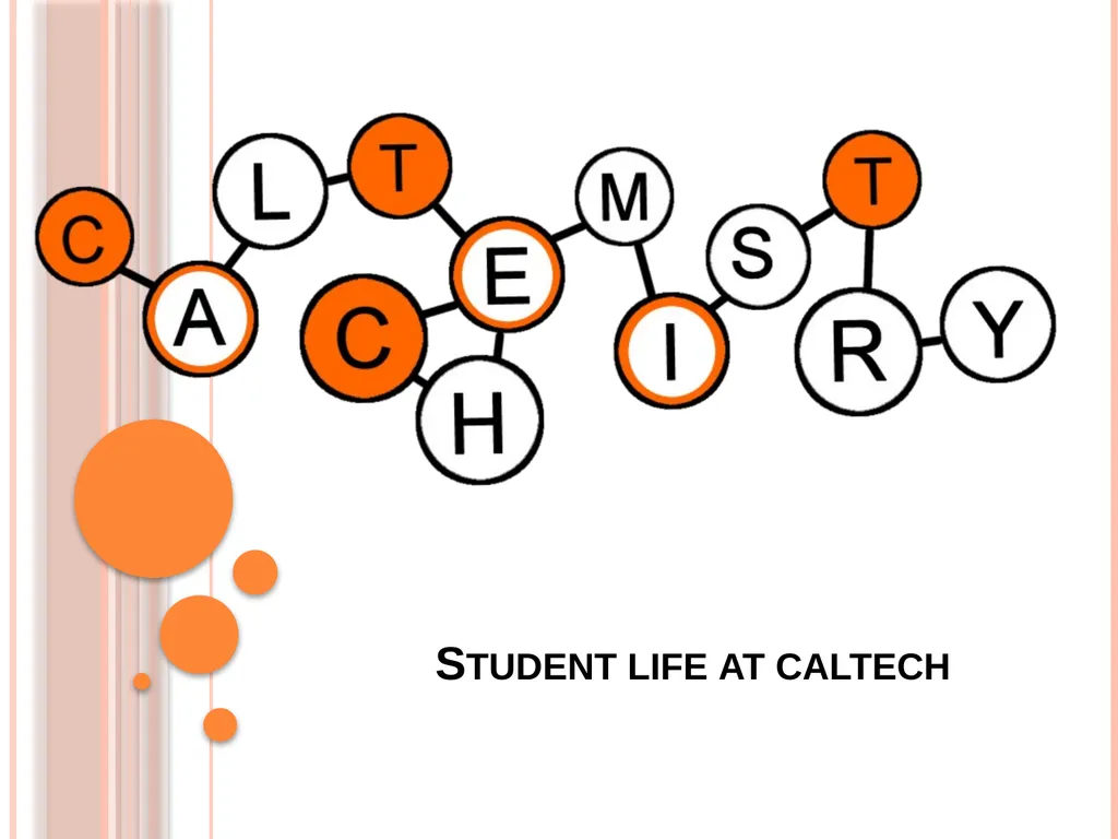 Student life at caltech Chemistry Graduate Studies - slide 1 of 7