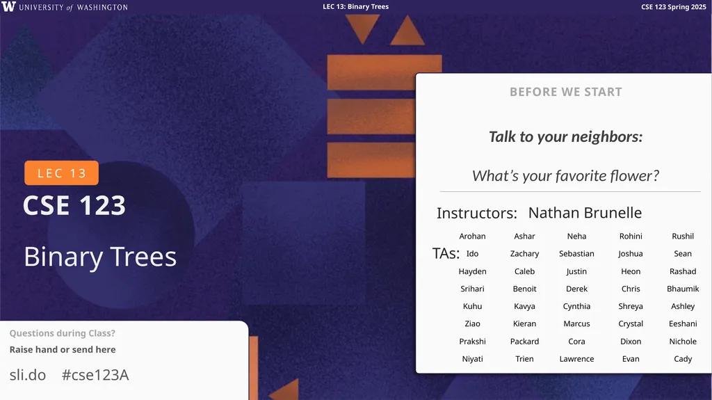 Binary Trees Talk to your neighbors: What’s your - slide 1 of 22