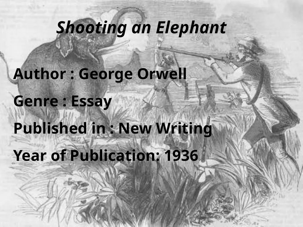 PowerPoint Presentation On Shooting an Elephant - slide 2 of 17