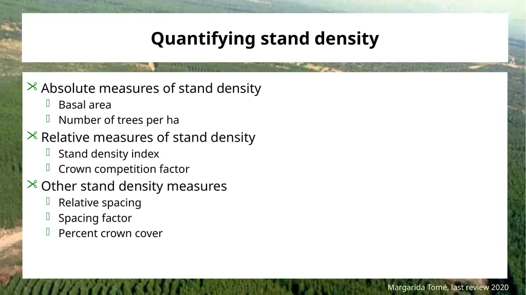 Stand density measures Stocking and stand density - slide 4 of 20