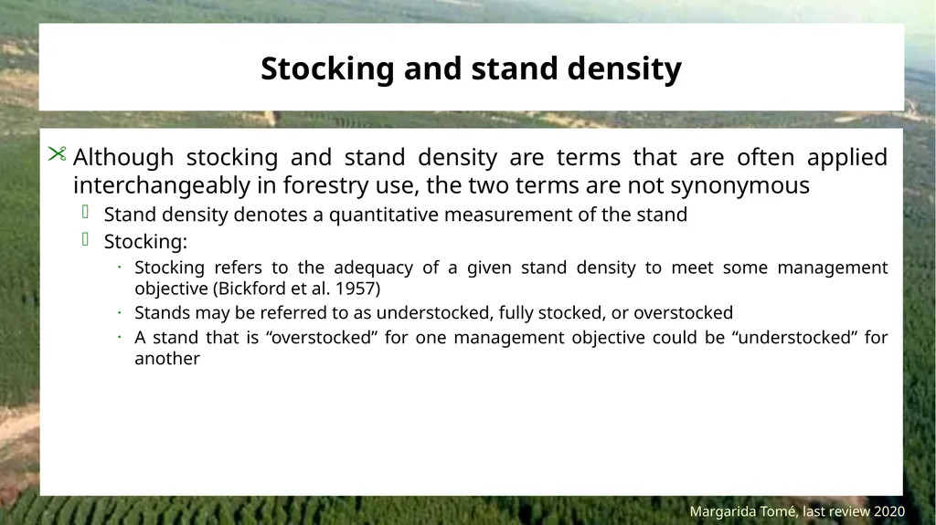 Stand density measures Stocking and stand density - slide 2 of 20