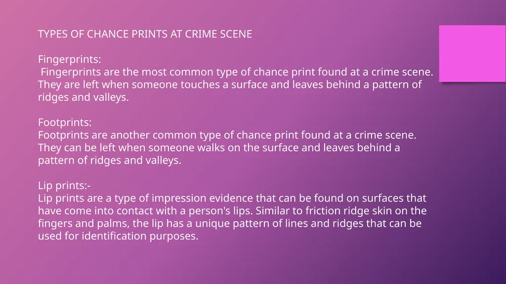 DEVELOPMENT OF FINGERPRINTS CHAPTER 6 CHANCE - slide 3 of 17