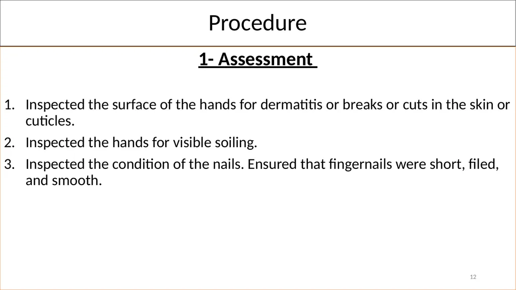 Fundamentals of Nursing(1st Stage) Hand Hygiene - slide 12 of 22