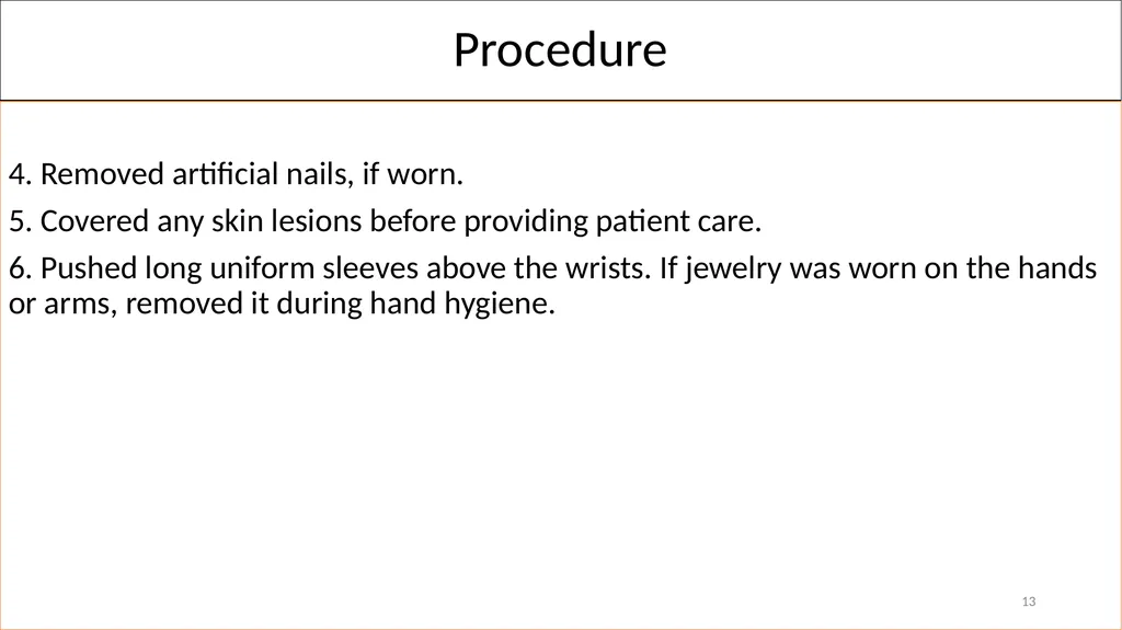 Fundamentals of Nursing(1st Stage) Hand Hygiene - slide 13 of 22