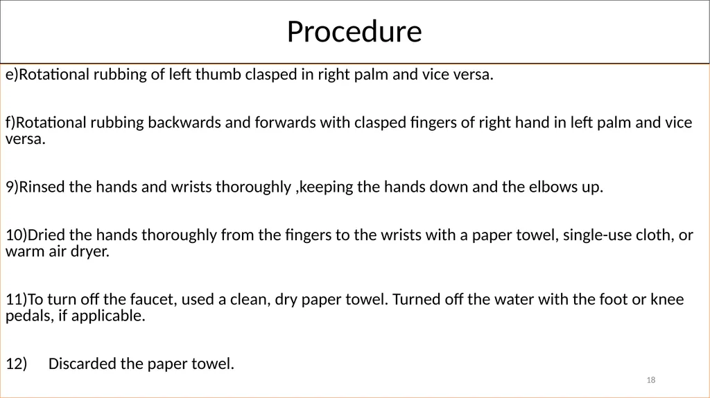 Fundamentals of Nursing(1st Stage) Hand Hygiene - slide 18 of 22