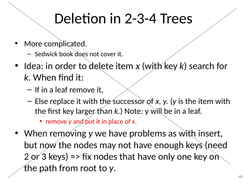 2-3-4 Trees (BST) CSE 3318 – Algorithms and Data - slide 48 of 55