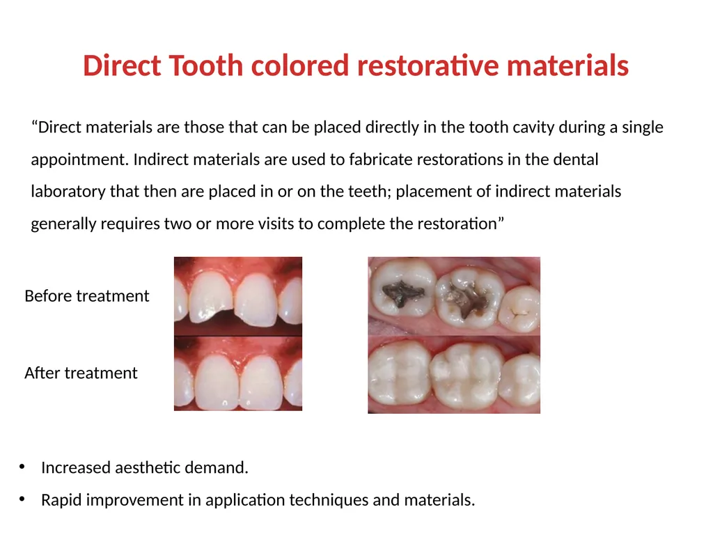 Direct Tooth colored restorative materials Before - slide 1 of 11