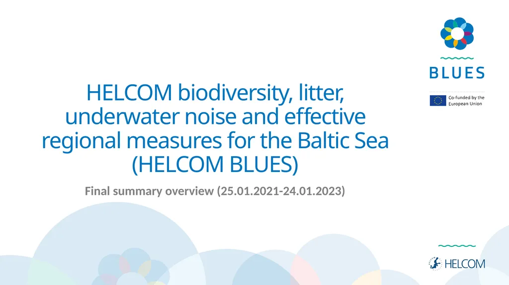 HELCOM biodiversity, litter, underwater noise and - slide 1 of 22
