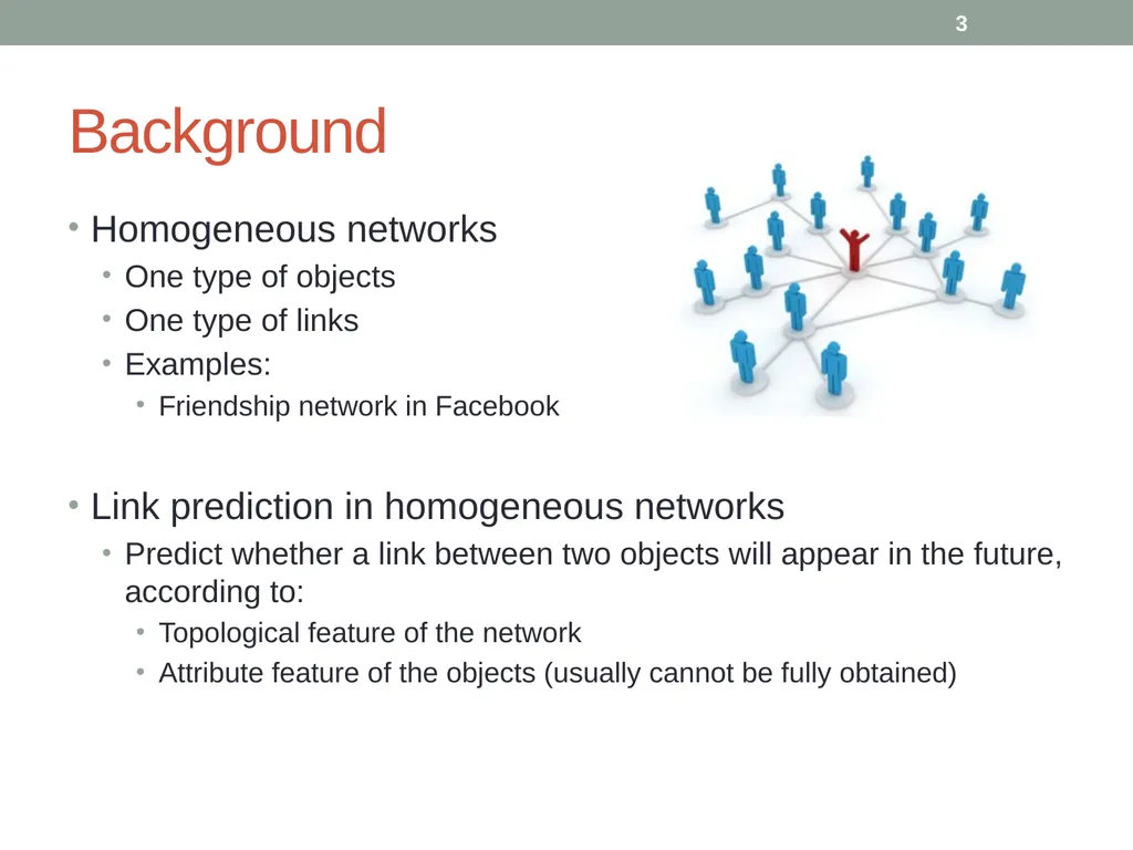 Co-Author Relationship Prediction in Heterogeneous - slide 3 of 32