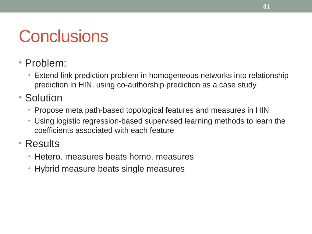 Co-Author Relationship Prediction in Heterogeneous - slide 31 of 32